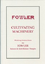 Working Instructions for Fowler Balance and Anti-Balance Ploughs