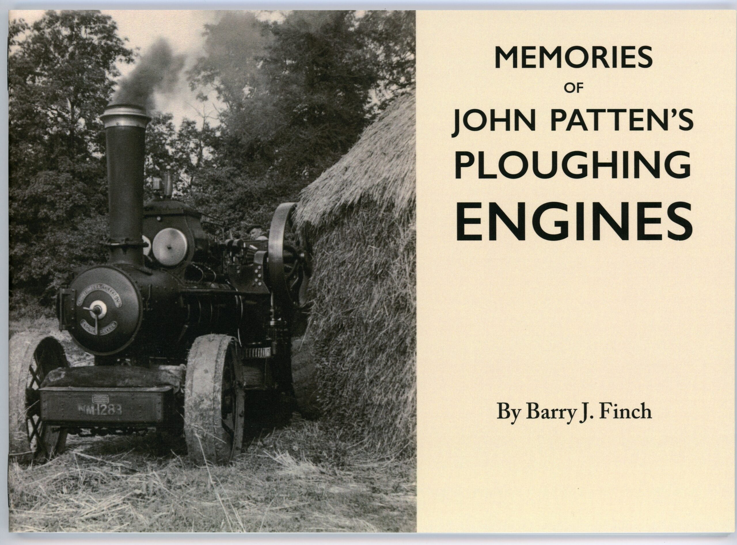 A review of Barry J. Finch’s publication “MEMORIES OF JOHN PATTEN’S PLOUGHING ENGINES” by James Hodgson.