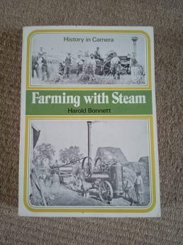 FARMING WITH STEAM - HAROLD BONNETT
